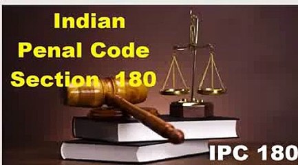 Indian Penal Code Section 180
