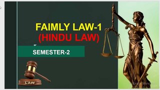 Learning Law- Family Law – 1 Hindu law Important acts in Hindi_ पारिवारिक विधि–1 हिन्दू विधि _