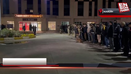 Mardin'de uyuşturucu satıcılarına şafak operasyonu düzenlendi