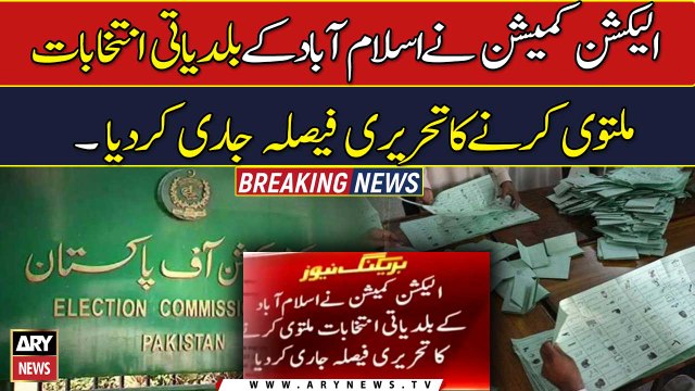 ECP issues detailed verdict on Islamabad LG polls postponement