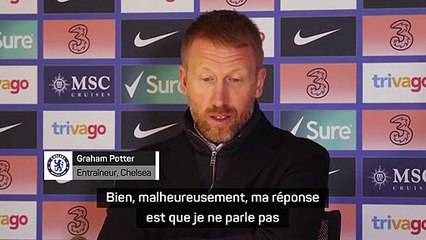 Chelsea - Potter sur la rumeur Badiashile : "Ma réponse est que je ne parle pas de ceux qui ne sont pas des joueurs de Chelsea"