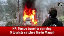 Tempo traveller carrying 9 tourists catches fire in Manali