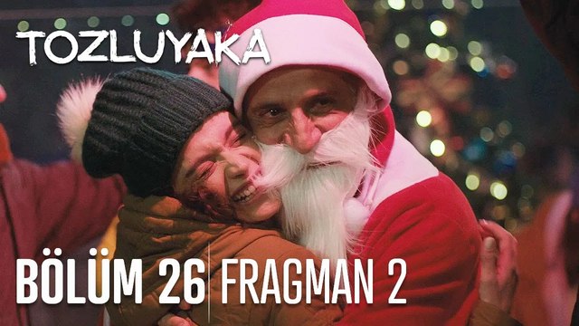 Tozluyaka 26. Bölüm 2. Fragman (FİNAL)