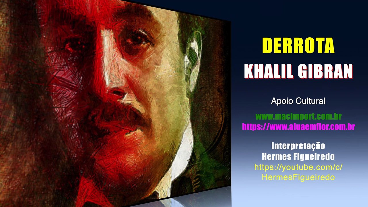 Poesia "Derrota" [Khalil Gibran]