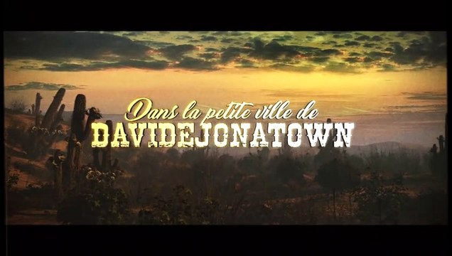 Duels à Davidéjonatown Bande-annonce (FR)