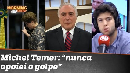 Temer considera que Dilma sofreu um golpe? Coppolla comenta