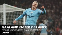 Victoire impérative pour les Citizens - Premier League Leeds / Manchester City