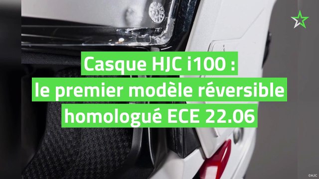 Casque HJC i100 : le premier modèle réversible homologué ECE 22.06