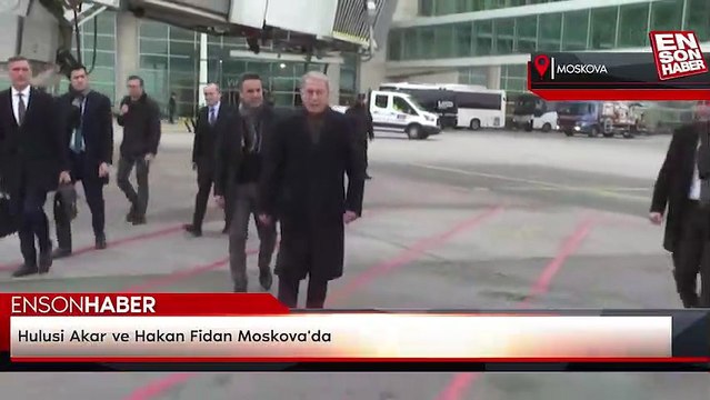 Hulusi Akar ve Hakan Fidan Moskova'da