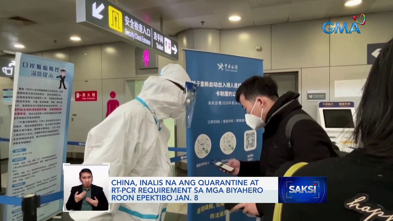 China, inalis na ang quarantine at RT-PCR requirement sa mga biyahero roon epektibo Jan. 8 | Saksi