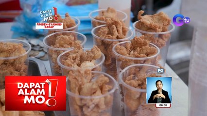 Proven na sarap ng proben sa Bulacan, tikman! | Dapat Alam Mo!