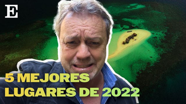 Los cinco de Paco Nadal: cinco mejores lugares de 2022