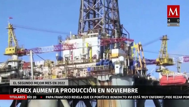 En noviembre, Pemex aumentó 0.2% producción de hidrocarburos