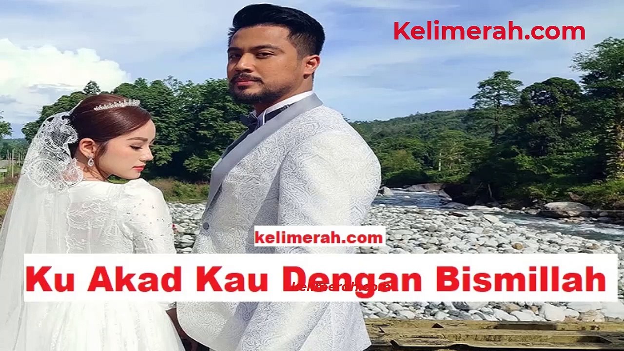 Ku Akad Kau Dengan Bismillah Full Episod 1-28