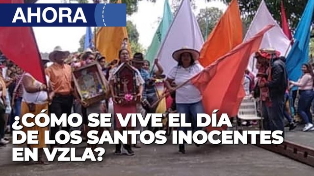 ¿Cómo se conmemora el día de los Santos Inocentes en Venezuela? - 28Dic @VPItv