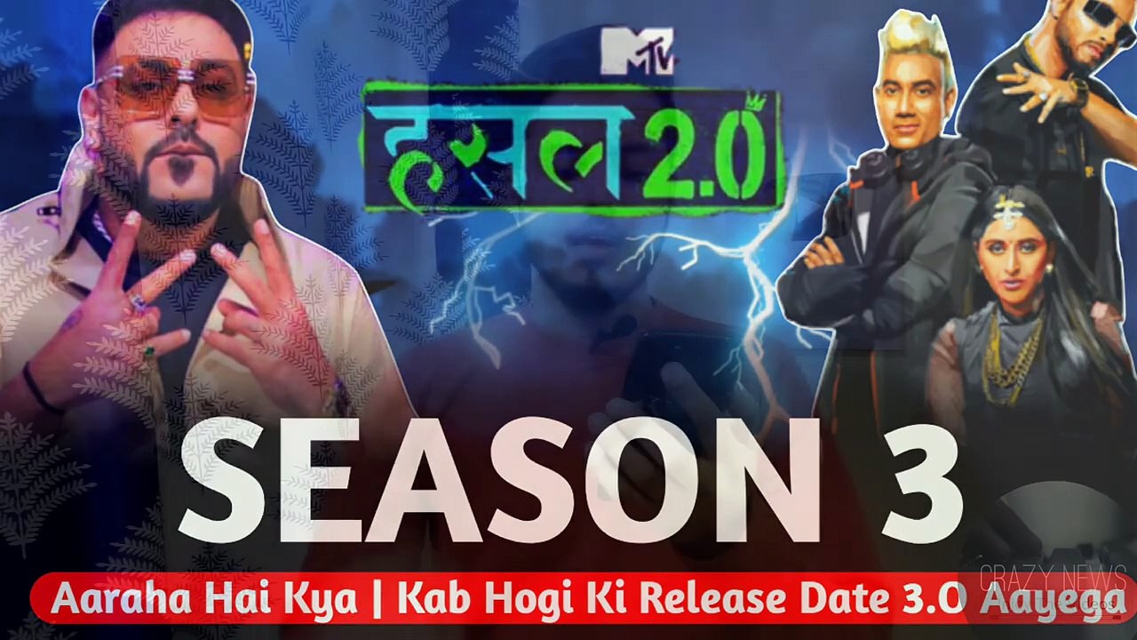 MTV Hustle Season 3 Aaraha Hai Kya _ Kab Hogi Season 3 Ki Release Date