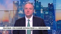 L'édito de Jérôme Béglé : «Politique : fin d’année difficile pour Jean-Luc Mélenchon»