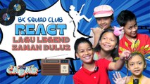 Adik-Adik React Lagu-Lagu Legend Zaman Dulu!  | BK Cabar | BINTANG KECIL