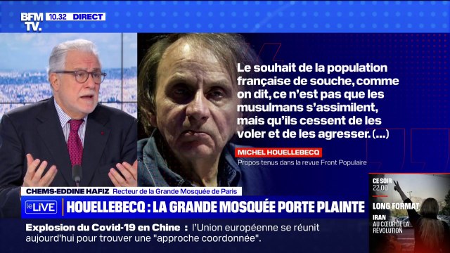 Le recteur de la Grande Mosquée de Paris explique pourquoi il a porté plainte contre Michel Houellebecq