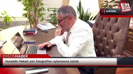 Nureddin Nebati yılın fotoğrafları oylamasına katıldı