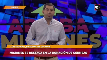 Misiones se destaca en la donación de córneas
