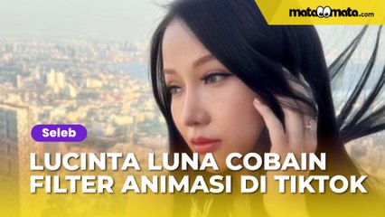 Lucinta Luna Cobain Filter Animasi di TikTok, Hasilnya Kocak: Kembali ke Pengaturan Pabrik!