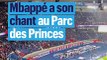 PSG : Mbappé a enfin son chant au Parc des Princes