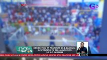 Operasyon at pagpusta sa e-sabong, suspendido pa rin, alinsunod sa E.O. ni PBBM | SONA