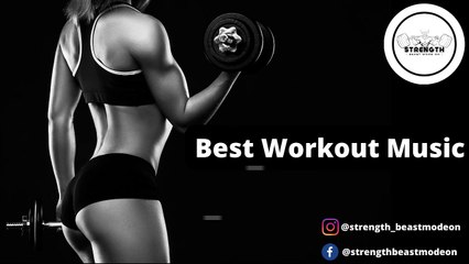 BEST WORKOUT SONGS 2023BEST GYM SONGS 2023  Strength-Beast Mode On