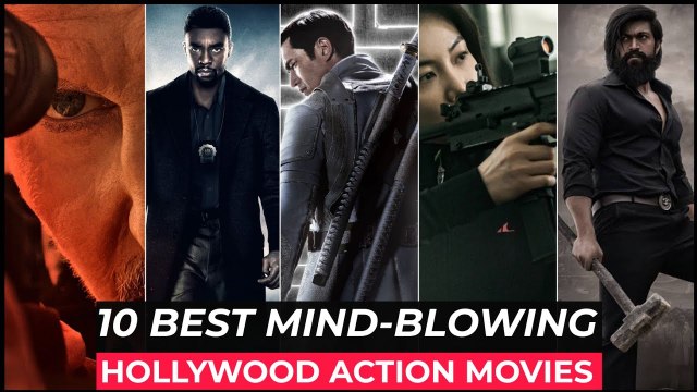 Top 10 Best Action Movies On Netflix, Amazon Prime, HBO MAX - Best Hollywood Action Movies 2022