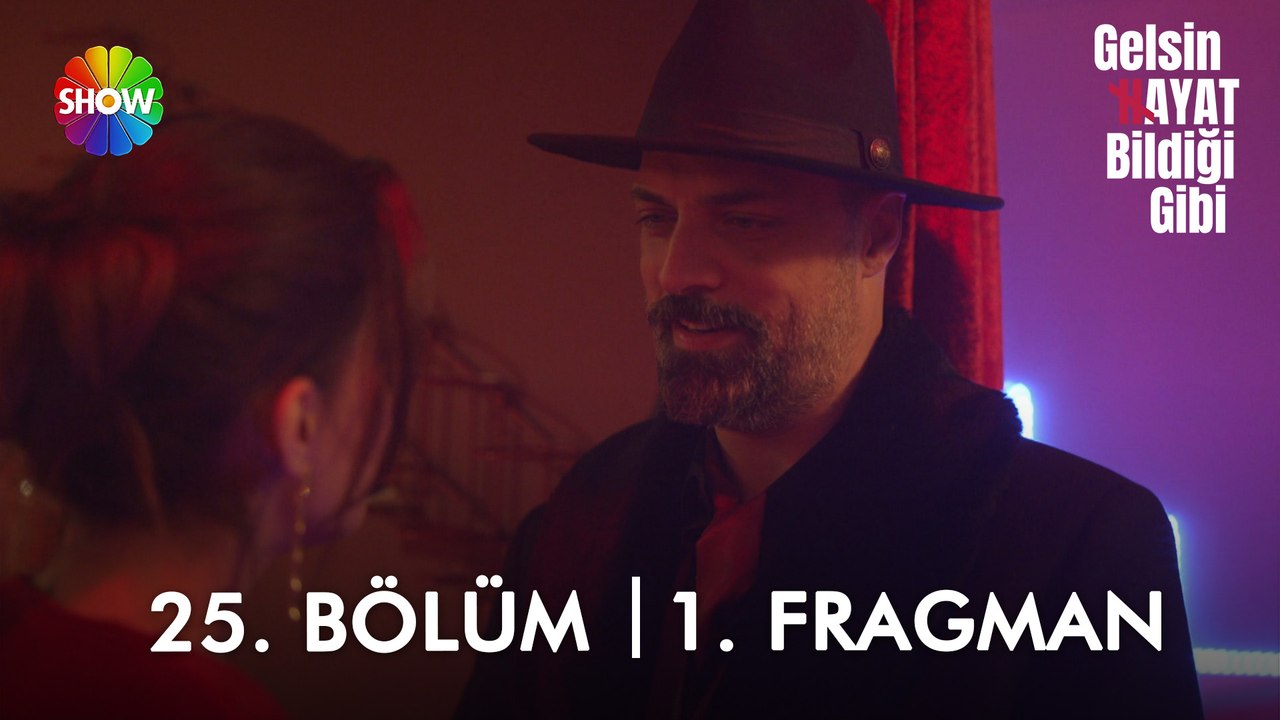 Gelsin Hayat Bildiği Gibi 25. Bölüm 1. Fragman | "Sen adın gibi melek bir kızsın..."