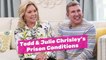 Todd & Julie Chrisley's Prison Conditions