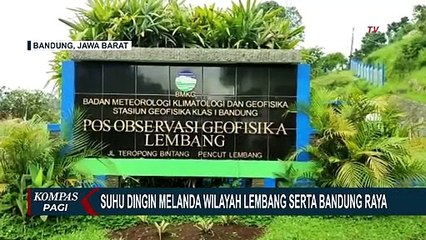 BMKG Perkirakan Angin Kencang dengan Suhu Dingin di Bandung Raya Akan Terjadi Hingga 2 Januari 2023