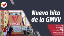 Programa 360° | Develado el hito 4 millones 400 mil viviendas de la GMVV en el estado Aragua