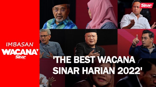 'The best Wacana Sinar Harian 2022'
