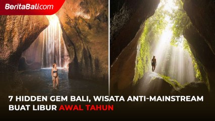 7 Hidden Gem Bali, Wisata Anti-mainstream buat Libur Awal Tahun
