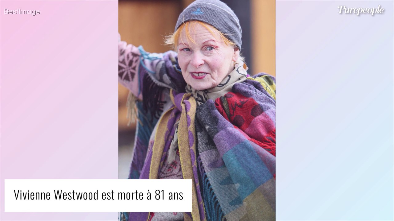Mort de Vivienne Westwood : L'immense styliste anglaise est décédée à l'âge de 81 ans