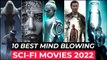 Top 10 Best SCI FI Movies On Netflix, Disney , Amazon Prime | Best SCI FI Movies 2022 List Part 1