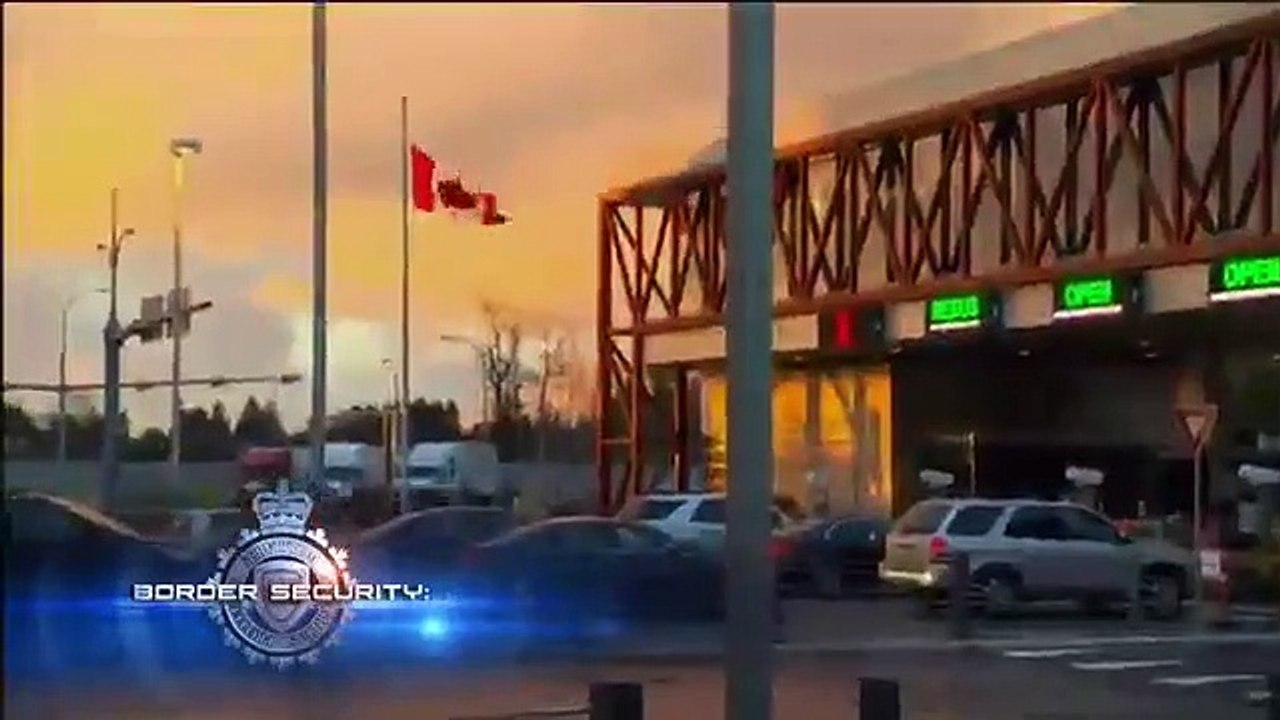 Border Security - Canada's Front Line - Se2 - Ep26 HD Watch HD Deutsch