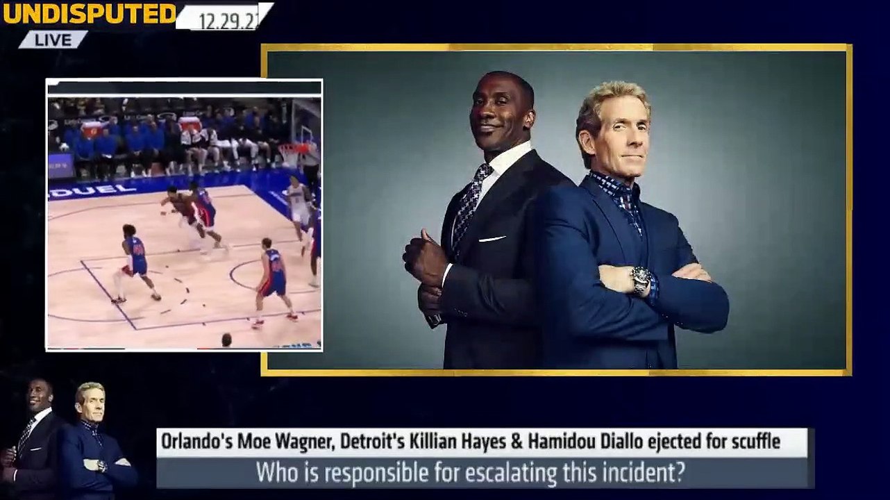 UNDISPUTED_ PistonsMagic fight_ Killian Hayes should be suspended for