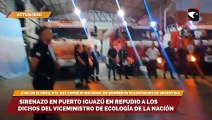 Sirenazo en Puerto Iguazú en repudio a los dichos del viceministro de Ecología de la Nación