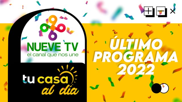 Tu Casa al Día - El último programa del 2022