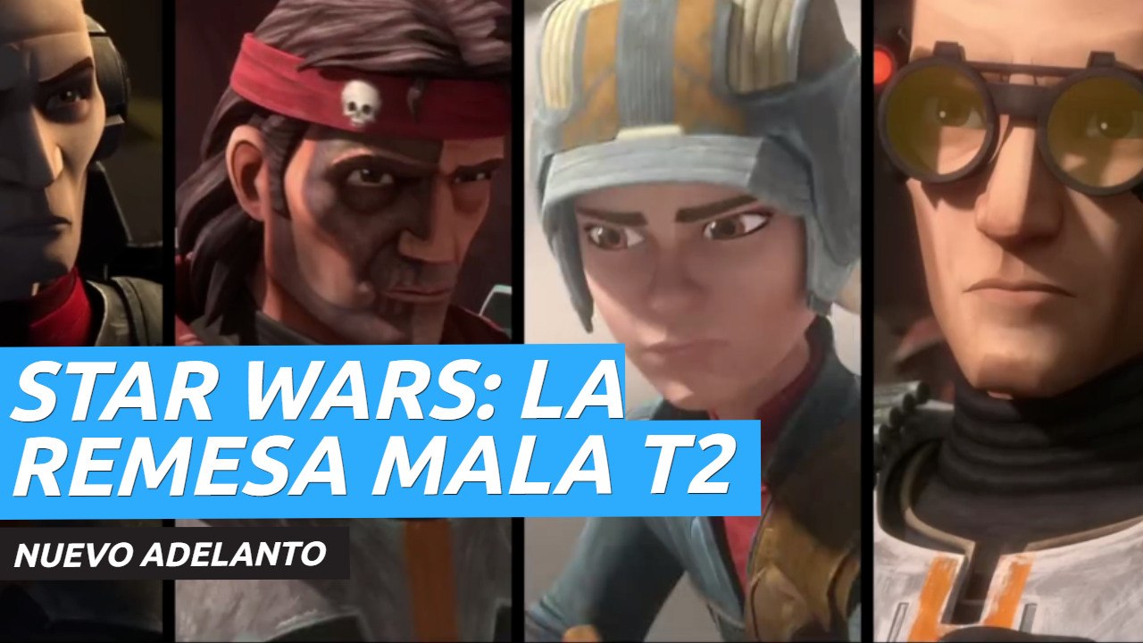 Nuevo avance de Star Wars: La remesa mala temporada 2, que llega a Disney+ en enero