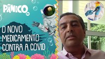 Dr. Zeballos comenta novo medicamento contra a COVID-19