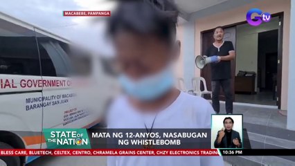 Mata ng 12-anyos, nasabugan ng whistlebomb | SONA