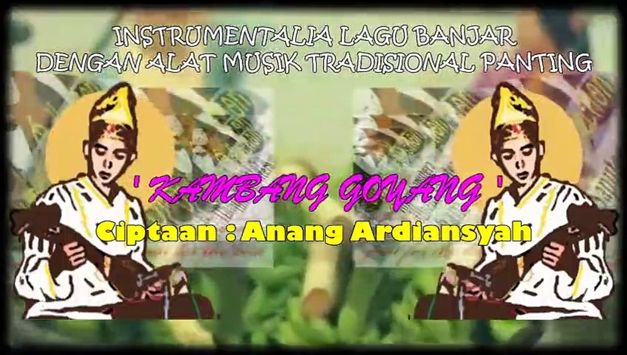 Instrumental Banjar Songs With Panting Musical Instruments - 'Kambang Goyang'