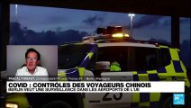 Covid : contrôles des voyageurs chinois, Berlin veut une surveillance dans les aéroports de l'UE