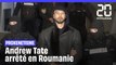 Roumanie : Andrew Tate arrêté après son clash avec Greta Thunberg