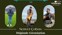 Servet Çoban - Düğünde Görmüştüm Sallama Halay 2023