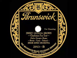 1925 Isham Jones Sweet Georgia Brown
